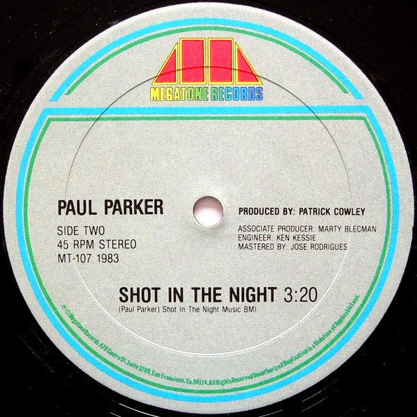 Paul Parker : Shot In The Night (12")
