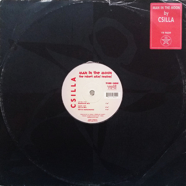 Csilla : Man In The Moon (The Robert Miles Remixes) (12")