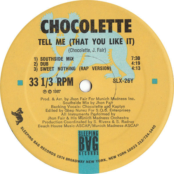 Chocolette : Tell Me (That You Like It) (12")