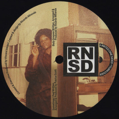 Patrice Scott / Ric Miranda* : Sometimes I Feel / Body Grooves (12", S/Sided, Ltd)