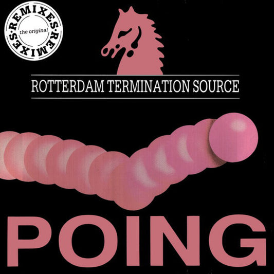 Rotterdam Termination Source : Poing (The Original Remixes) (12")