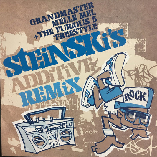 Grandmaster Melle Mel & The Furious Five : Freestyle (Steinski's Additive Remix) (12")