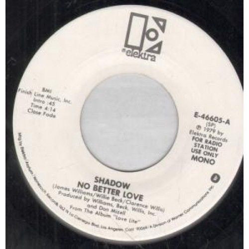 Shadow (21) : No Better Love (7", Promo)