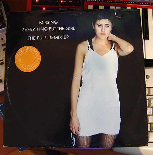Everything But The Girl : Missing (The Full Remix EP) (12", EP)