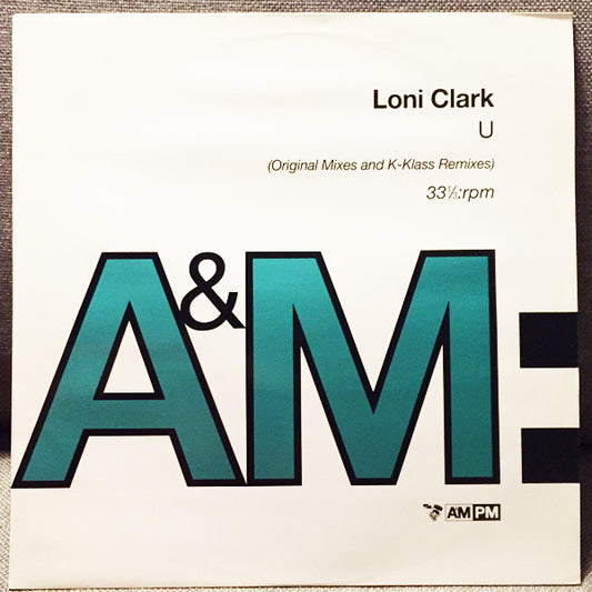 Loni Clark : U (12")