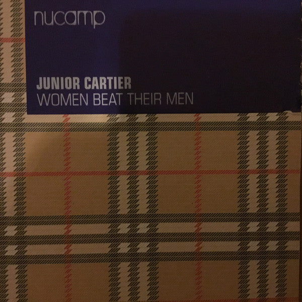 Junior Cartier : Women Beat Their Men (12", S/Sided, Etc)