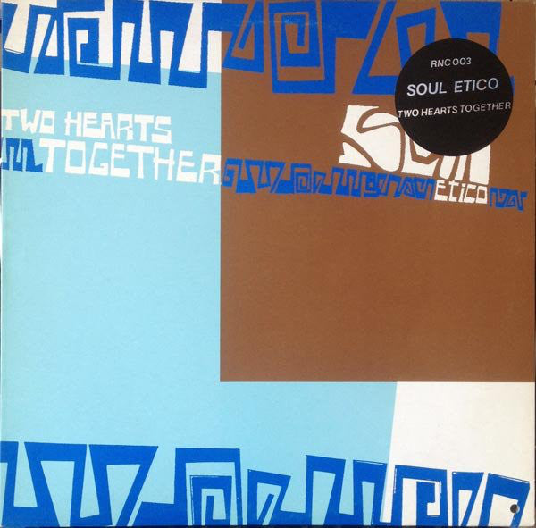 Soul Etico : Two Hearts Together (12")