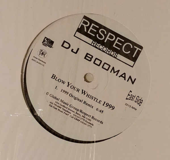 DJ Booman : Blow Your Whistle 1999 (12")