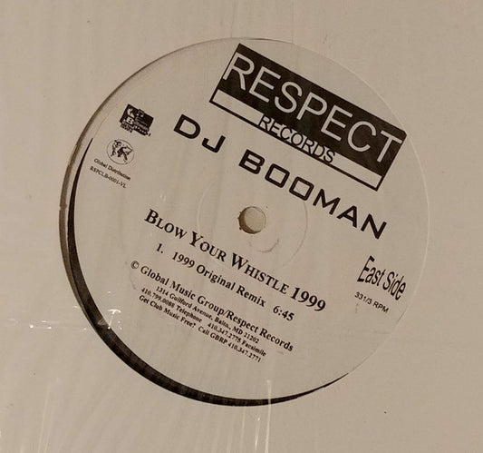 DJ Booman : Blow Your Whistle 1999 (12")
