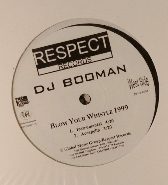 DJ Booman : Blow Your Whistle 1999 (12")
