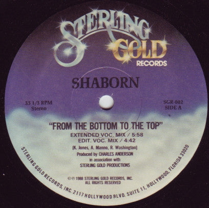 Shaborn* : From The Bottom To The Top (12")