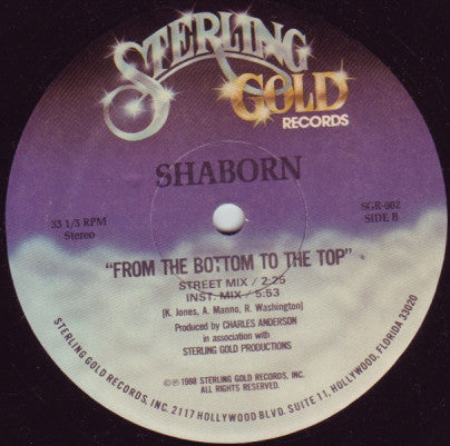 Shaborn* : From The Bottom To The Top (12")