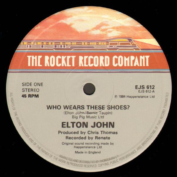 Elton John : Who Wears These Shoes (12")