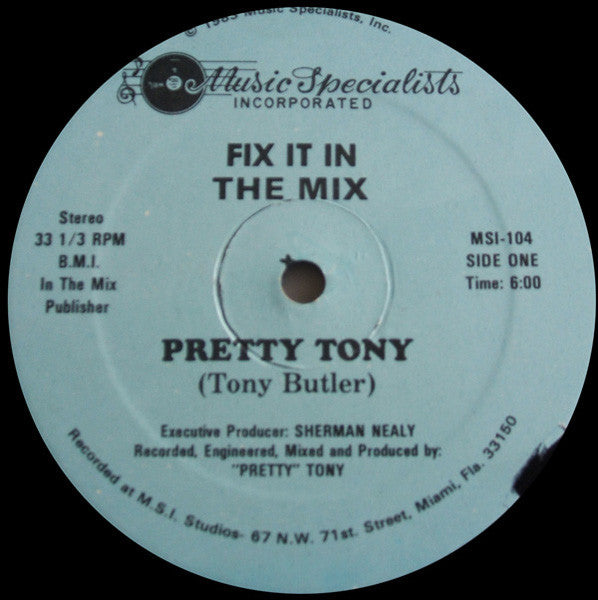 Pretty Tony : Fix It In The Mix (12", Blu)