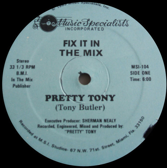 Pretty Tony : Fix It In The Mix (12", Blu)