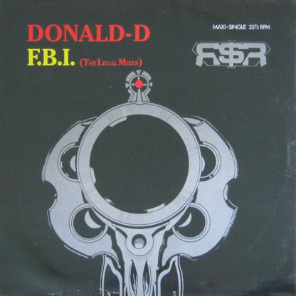Donald-D* : F.B.I. (The Legal Mixes) (12", Maxi)