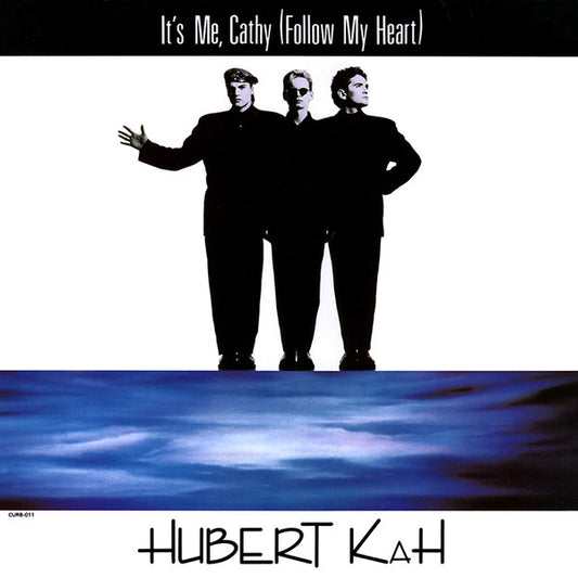 Hubert Kah : It's Me, Cathy (Follow My Heart) (12")