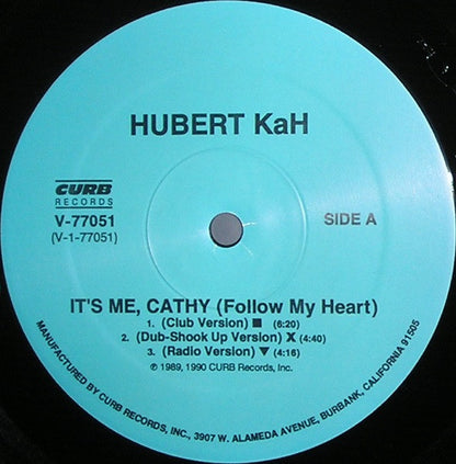 Hubert Kah : It's Me, Cathy (Follow My Heart) (12")