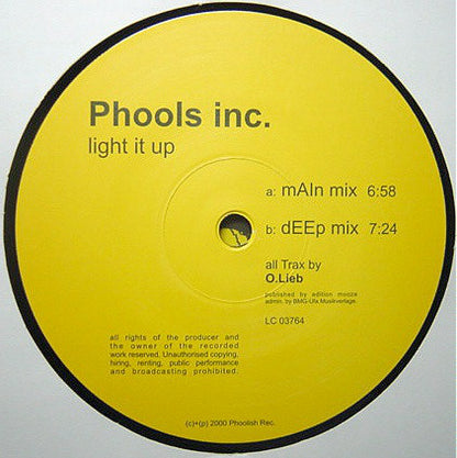 Phools Inc.* : Light It Up (12")