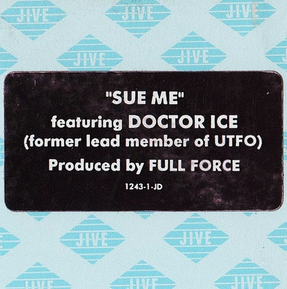 Doctor Ice : Sue Me! / Word Up Doc! (12", Promo)