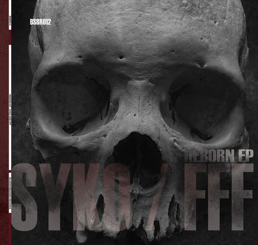Syko* / FFF : Reborn EP (12", EP)