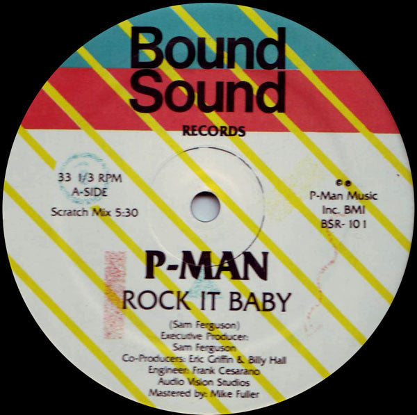 P-Man : Rock It Baby (12")