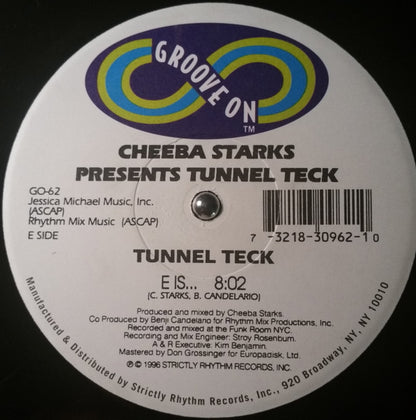 Cheeba Starks : Tunnel Teck (12")
