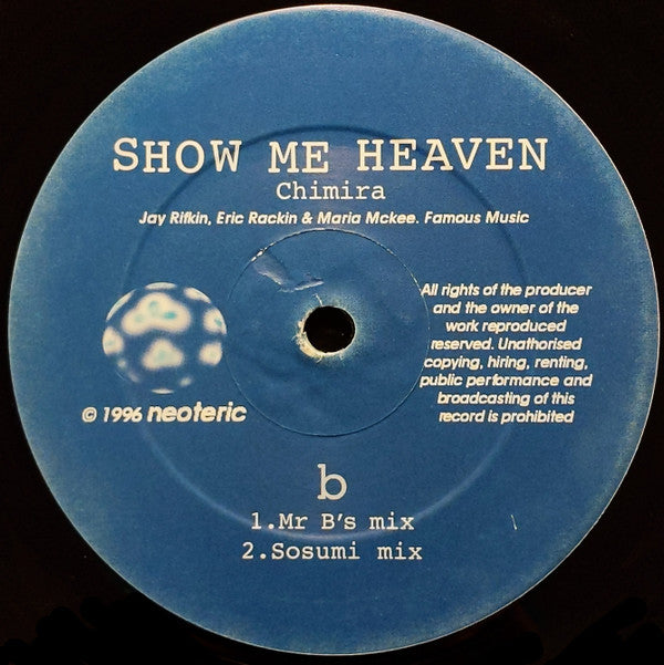 Chimira : Show Me Heaven (12")