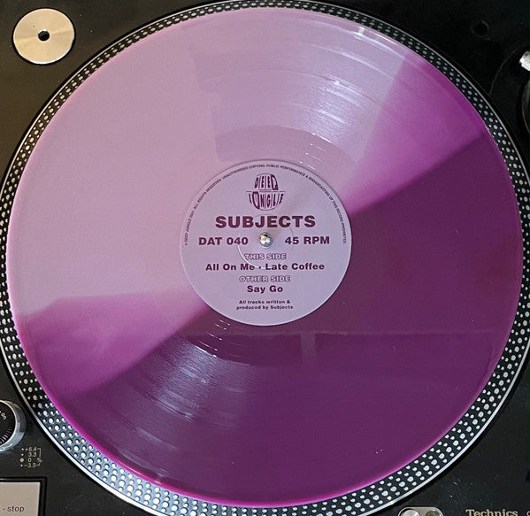 Subjects (5) : Say Go / All On Me / Late Coffee (12", S/Edition, Pin)