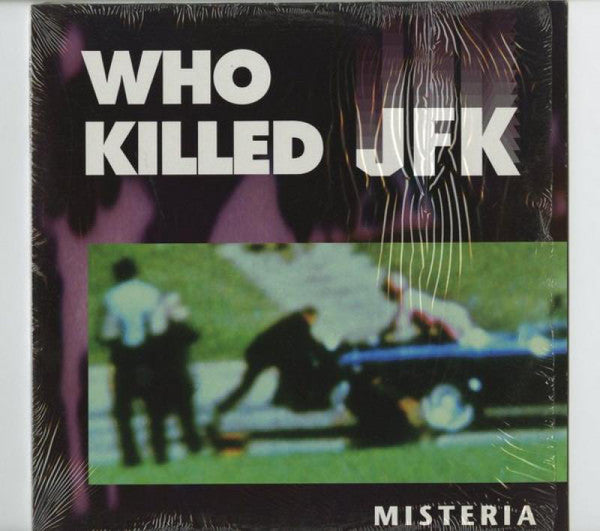 Misteria : Who Killed JFK? (12", Maxi)