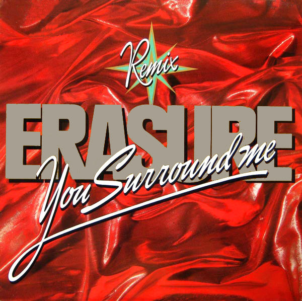 Erasure : You Surround Me (Remix) (12", Single, MPO)