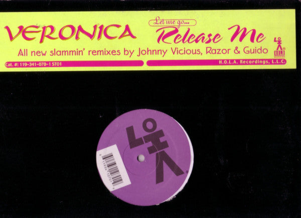 Veronica : Let Me Go...Release Me (Remixes) (12")