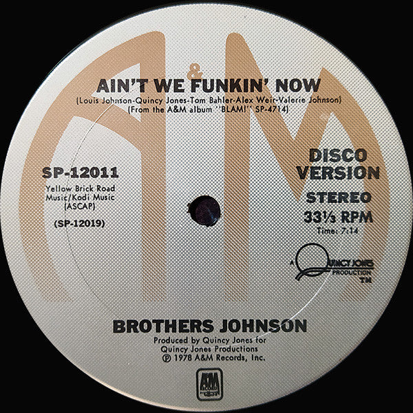 Brothers Johnson : Ain't We Funkin' Now (12")