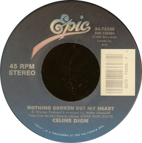 Céline Dion : Nothing Broken But My Heart (7")