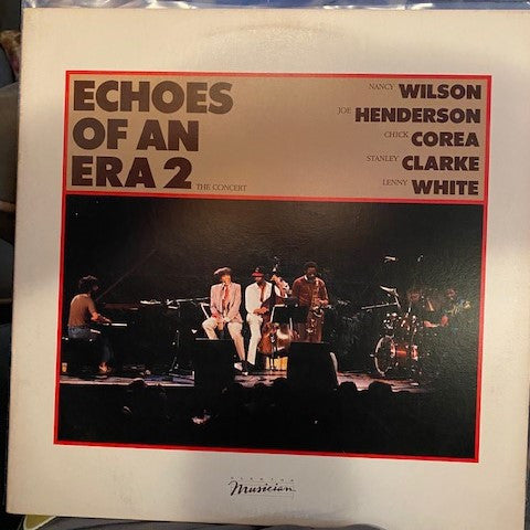Nancy Wilson & Joe Henderson & Chick Corea & Stanley Clarke & Lenny White : Echoes Of An Era 2 - The Concert (LP, Promo, SP)