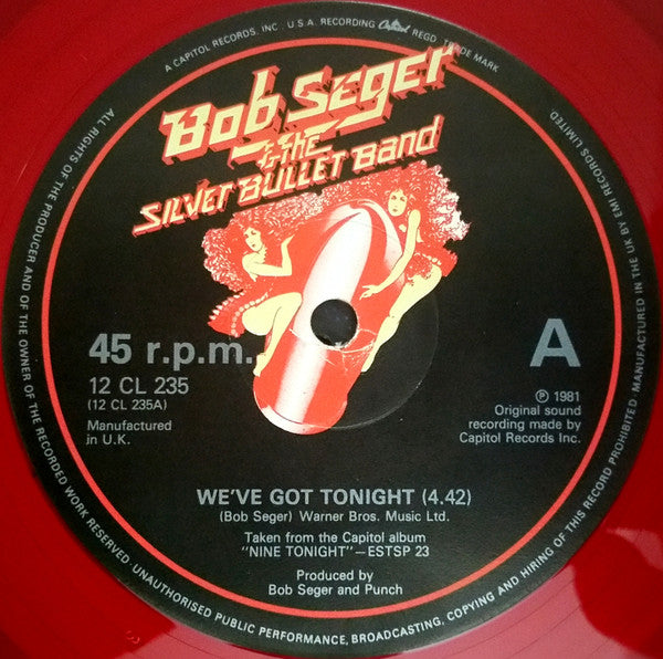Bob Seger & The Silver Bullet Band* : We've Got Tonight / Feel Like A Number / Brave Strangers (12", Ltd, Red)