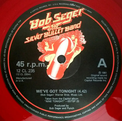 Bob Seger & The Silver Bullet Band* : We've Got Tonight / Feel Like A Number / Brave Strangers (12", Ltd, Red)