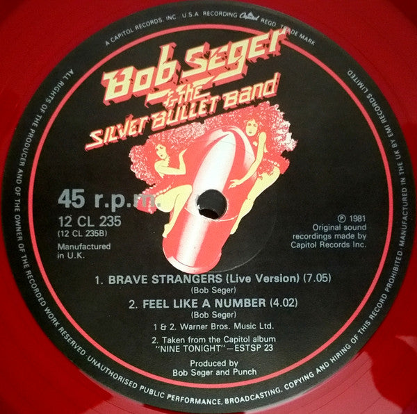 Bob Seger & The Silver Bullet Band* : We've Got Tonight / Feel Like A Number / Brave Strangers (12", Ltd, Red)