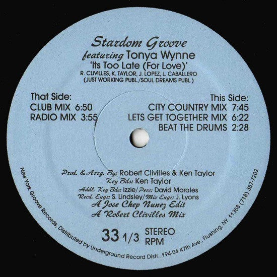 Stardom Groove Featuring Tonya Wynne : It's Too Late (For Love) (12")