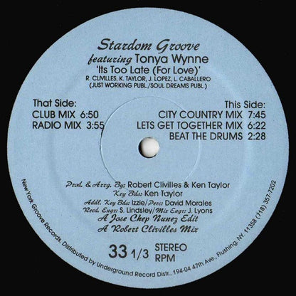 Stardom Groove Featuring Tonya Wynne : It's Too Late (For Love) (12")