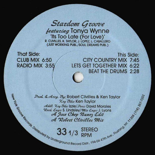 Stardom Groove Featuring Tonya Wynne : It's Too Late (For Love) (12")