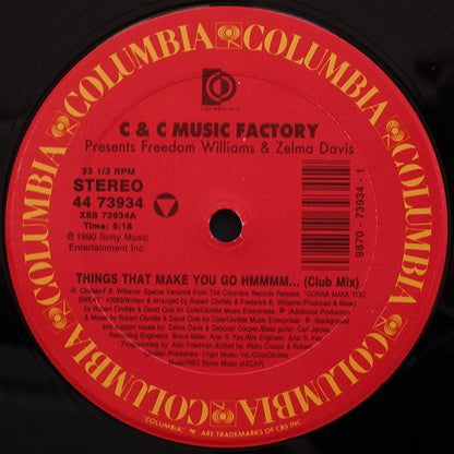 C + C Music Factory Presents Freedom Williams & Zelma Davis : Things That Make You Go Hmmmm... (The Remixes) (12")