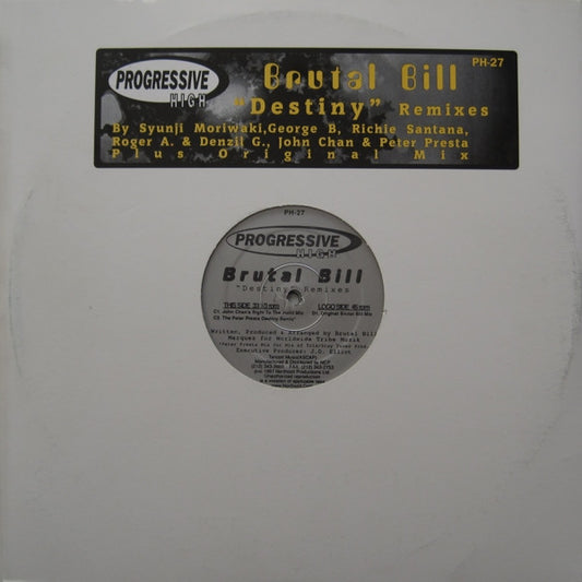 Brutal Bill : Destiny (Remixes) (2x12")
