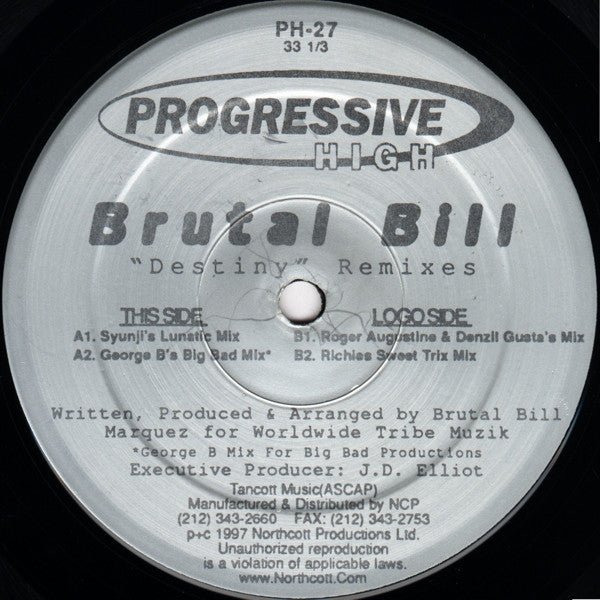Brutal Bill : Destiny (Remixes) (2x12")