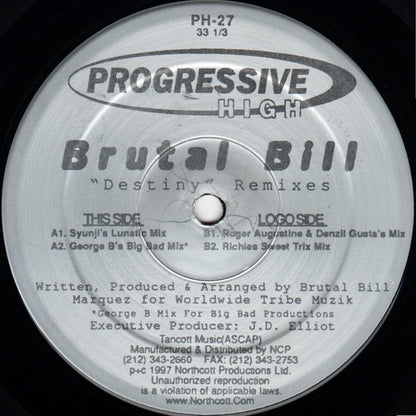 Brutal Bill : Destiny (Remixes) (2x12")