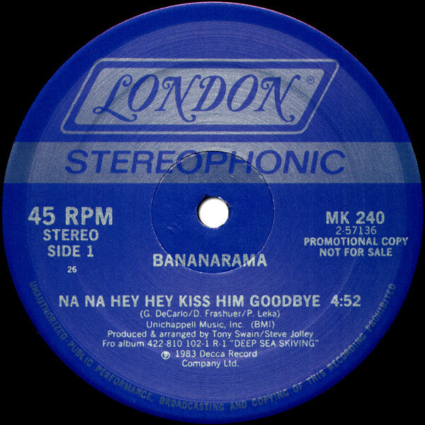 Bananarama : Na Na Hey Hey Kiss Him Goodbye (12", Promo)