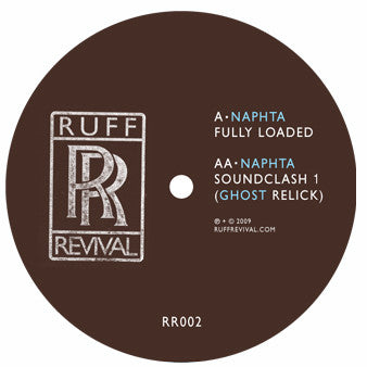 Naphta : Fully Loaded / Soundclash 1 (Ghost Relick) (12")