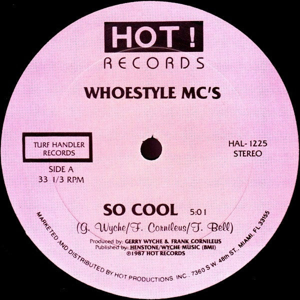 Whoestyle MC's : So Cool / It's Real (12")