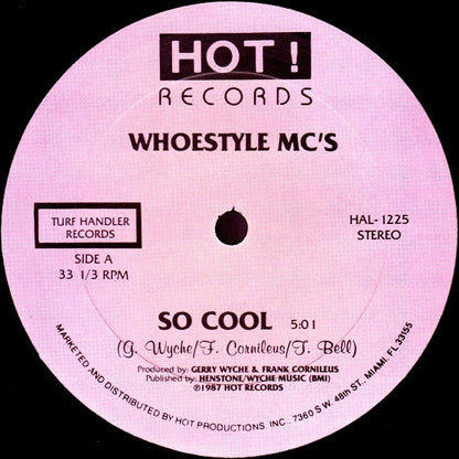 Whoestyle MC's : So Cool / It's Real (12")