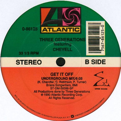 Three Generations Featuring Chevell* : Superlover / Get It Off (12")